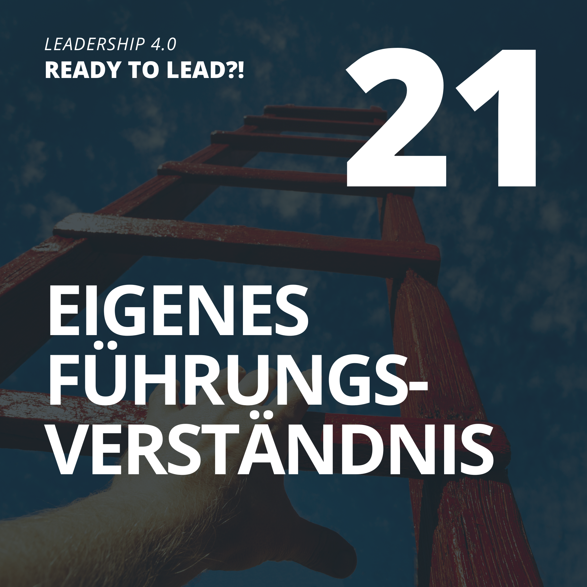 21 Eigenes Führungsverständnis 02 Häufigste Führungsmodelle