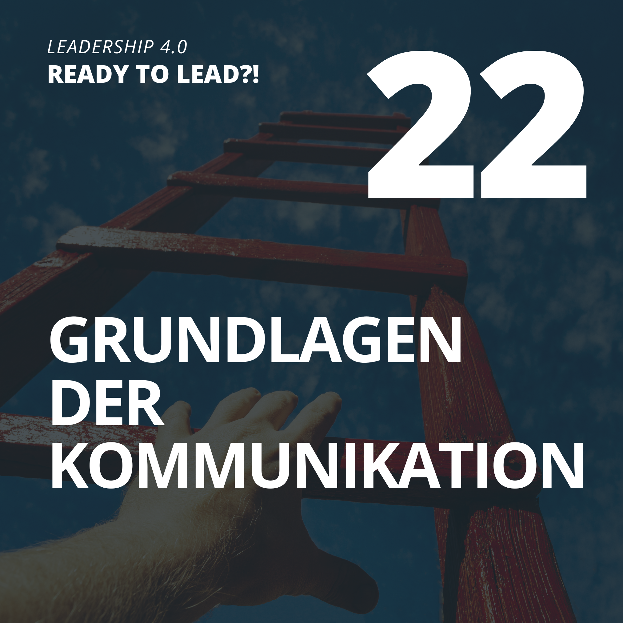 22 Grundlagen der Kommunikation 02 Grundsätze 
